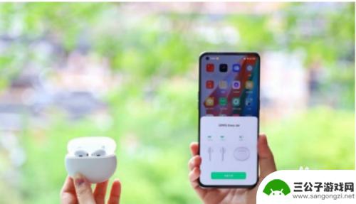 oppo无线耳机配对 oppo enco air耳机配对手机的操作指南